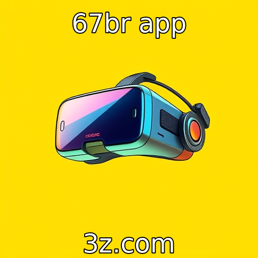 67br app : Novos desenvolvimentos na tecnologia de realidade virtual